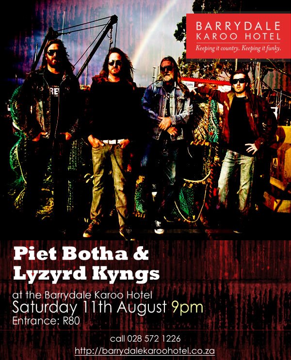 Lyzyrd Kyngs at Barrydale Karoo Hotel, 11 August 2012